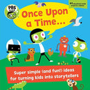 Pbs Kids Once Upon A Time... : A Handbook for Little Storytellers-9781941367438