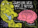 Suppose You Met a Witch-9781944860561
