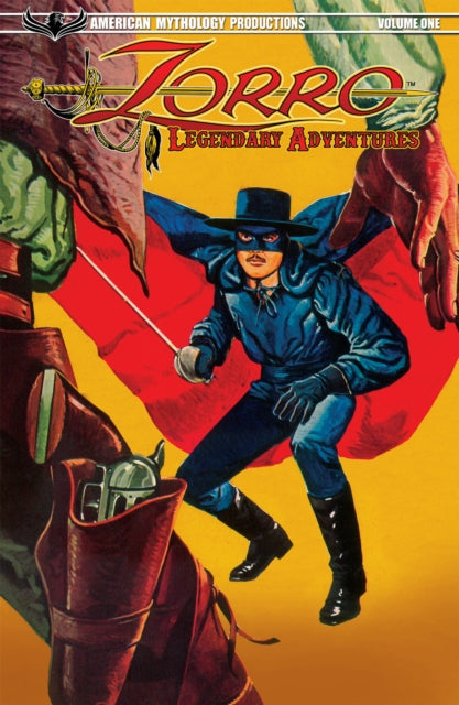 Zorro Legendary Adventures Vol 01 TP-9781945205309