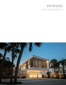 Shibusa : Hive Architects - Masterpiece Series-9781946226549