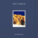 Taos - Santa Fe : Jose Gelabert-Navia-9781946226587