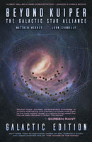 Beyond Kuiper : The Galactic Star Alliance-9781947784192