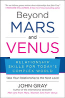 Beyond Mars and Venus : Relationship Skills for Today's Complex World-9781953295132