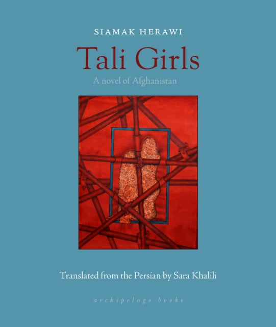 Tali Girls : A Novel of Afghanistan-9781953861665