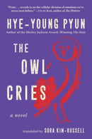 The Owl Cries : A Novel-9781956763508