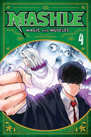 Mashle: Magic and Muscles, Vol. 4 : Mash Burnedead And The Survival Of The Fittest-9781974725373