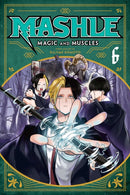 Mashle: Magic and Muscles, Vol. 6 : Finn Ames And The Friend-9781974729029