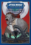 Star Wars: The High Republic: The Edge of Balance-Precedent-9781974738526