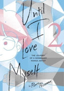 Until I Love Myself, Vol. 2-9781974740505