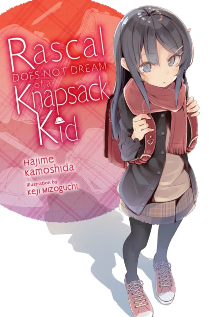 Rascal Does Not Dream of Randoseru Girl (light novel)-9781975312688