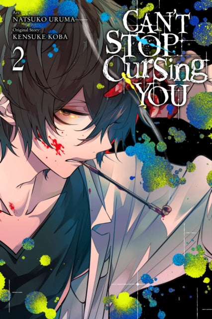 Can't Stop Cursing You, Vol. 2-9781975321703