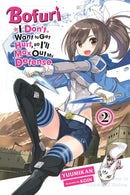 Bofuri: I Don't Want to Get Hurt, so I'll Max Out My Defense., Vol. 2 (light novel)-9781975323547