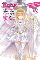 Bofuri: I Don't Want to Get Hurt, so I'll Max Out My Defense., Vol. 3 (light novel)-9781975323561