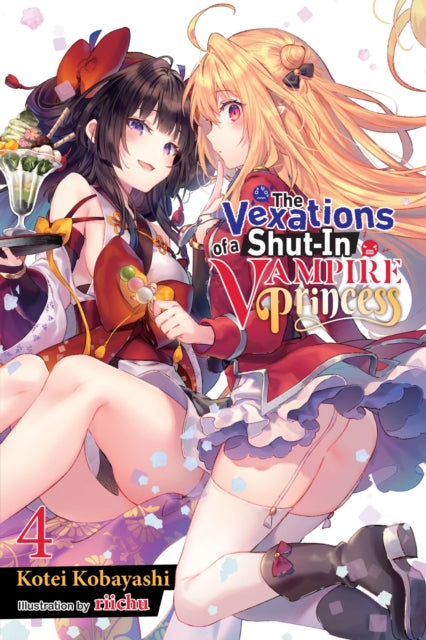 The Vexations of a Shut-In Vampire Princess, Vol. 4 (light novel)-9781975339555