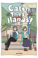 Catch These Hands!, Vol. 1-9781975340056