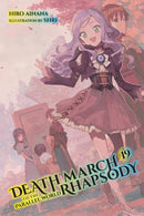 Death March to the Parallel World Rhapsody, Vol. 19 (light novel)-9781975343972