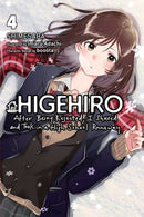 Higehiro: After Being Rejected, I Shaved and Took in a High School Runaway, Vol. 4 (light novel)-9781975344252
