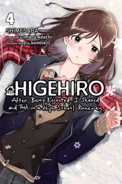 Higehiro: After Being Rejected, I Shaved and Took in a High School Runaway, Vol. 4 (light novel)-9781975344252
