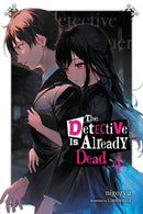 The Detective Is Already Dead, Vol. 4-9781975348250