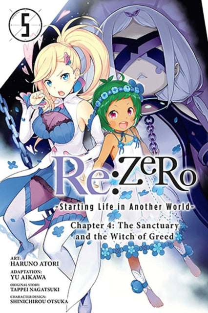 Re:ZERO -Starting Life in Another World-, Chapter 4: The Sanctuary and the Witch of Greed, Vol. 5 (m-9781975349400
