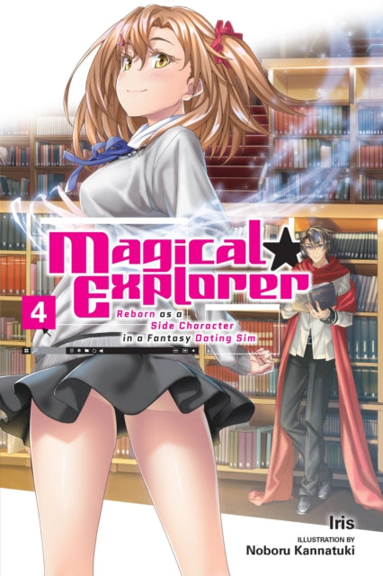 Magical Explorer, Vol. 4 (light novel)-9781975350482