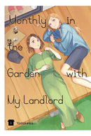 Monthly in the Garden with My Landlord, Vol. 1-9781975362652