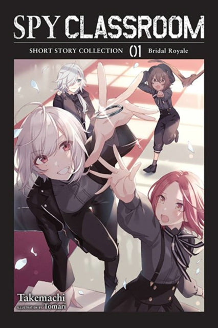 Spy Classroom Short Story Collection, Vol. 1 (light novel)-9781975364960