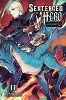 Sentenced to Be a Hero, Vol. 2 (light novel)-9781975368289