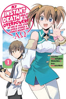 My Instant Death Ability Is So Overpowered, No One in This Other World Stands a Chance Against Me! -AO-, Vol. 1 (manga)-9781975368425