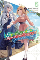 The Magical Revolution of the Reincarnated Princess and the Genius Young Lady, Vol. 5 (novel)-9781975369033