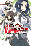 I Kept Pressing the 100-Million-Year Button and Came Out on Top, Vol. 4 (manga)-9781975369620