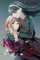 Kiss the Scars of the Girls, Vol. 1-9781975370497