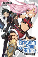Let This Grieving Soul Retire, Vol. 7 (manga)-9781975373535