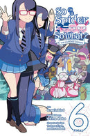 So I'm a Spider, So What? The Daily Lives of the Kumoko Sisters, Vol. 6-9781975373610