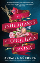The Inheritance of Orquidea Divina : A Novel-9781982102555