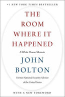 The Room Where It Happened : A White House Memoir-9781982148041