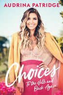 Choices : To the Hills and Back Again-9781982183813