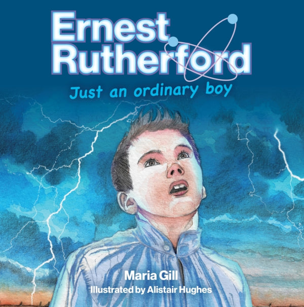 Ernest Rutherford : Just an ordinary boy-9781990003684