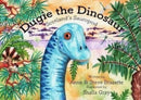 Dugie The Dinosaur : Scotland's Sauropod-9781999633691