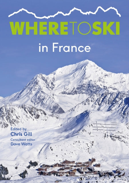 Where to Ski in France-9781999770822