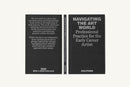 Navigating the Art World : Professional Practice for the Early Career Artist-9781999799045