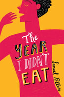 The Year I Didn't Eat-9781999863357