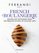 French Boulangerie : Recipes and Techniques from the Ferrandi School of Culinary Arts-9782080433336