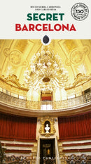Secret Barcelona Guide : A guide to the unusual and unfamiliar-9782361953089