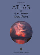 Atlas of Extreme Weathers-9782361956998