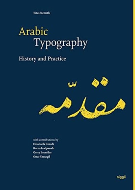Arabic Typography : History and Practice-9783721210170