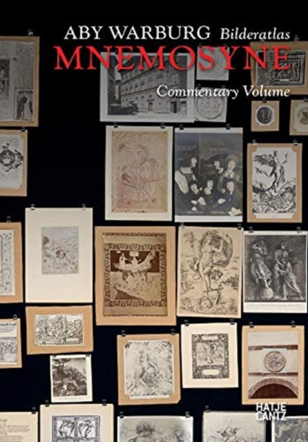 Aby Warburg: Bilderatlas MNEMOSYNE : Commentary Volume-9783775746953