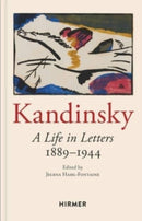Wassily Kandinsky: A Life in Letters 1889-1944-9783777440361