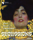 Secessions : Klimt, Stuck, Liebermann-9783777441924