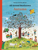 All Around Bustletown : Autumn-9783791374215
